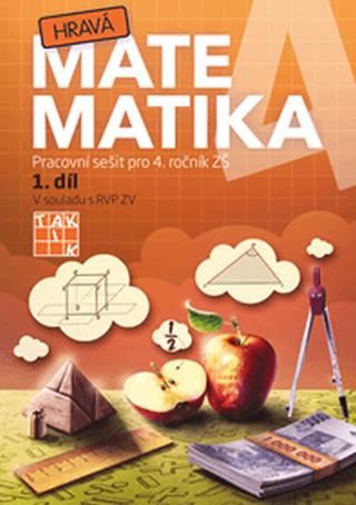 Kniha: Hravá matematika 4 - Pracovní sešit 1. díl - 1. vydanie