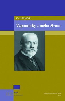 Kniha: Vzpomínky z mého života - Cyril Horáček; Svatopluk Herc