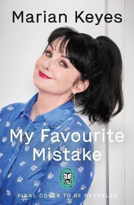 Kniha: My Favourite Mistake - 1. vydanie - Marian Keyesová