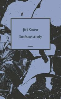 Kniha: Směsné strofy - Jiří Koten