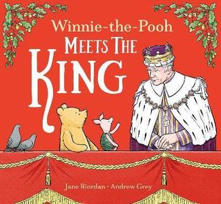 Kniha: Winnie-the-Pooh Meets the King - 1. vydanie - Walt Disney
