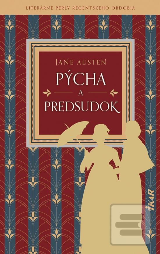 Kniha: Pýcha a predsudok - 1. vydanie - Jane Austenová