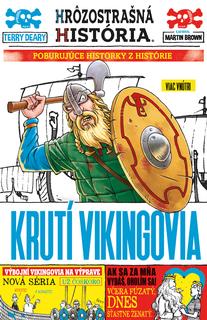 Kniha: Krutí Vikingovia (Hrôzostrašná história) - Terry Deary