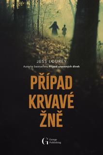 Kniha: Případ krvavé žně - Jess Lourey