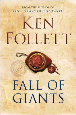 Kniha: Fall of Giants - Ken Follett