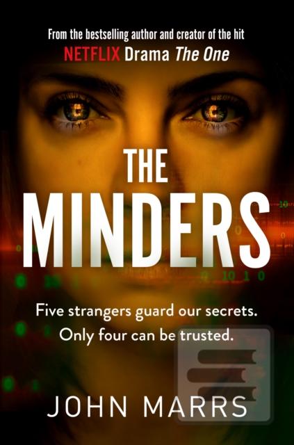 Kniha: The Minders - 1. vydanie - John Marrs