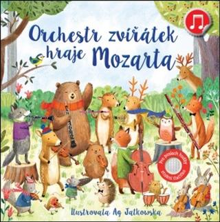 Kniha: Orchestr zvířátek hraje Mozarta - 1. vydanie - Sam Taplin