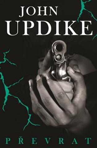 Kniha: Převrat - John Updike