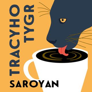 Médium CD: Tracyho tygr - William Saroyan