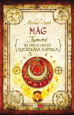 Kniha: Mág Tajomstvá nesmrteľného Nicholasa Flamela - Michael Scott