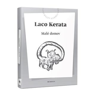 Kniha: Malé domov - Laco Kerata