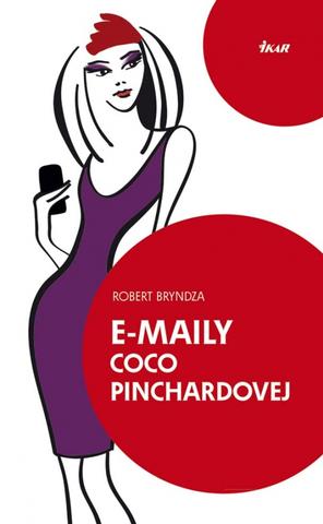 Kniha: E-maily Coco Pinchardovej - Robert Bryndza