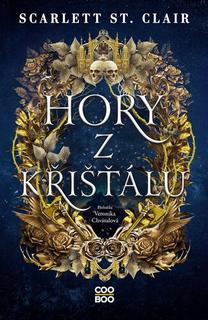 Kniha: Hory z křišťálu - Scarlett St. Clair