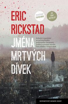 Kniha: Jména mrtvých dívek - Bývalý detektiv Frank Rath 2 - 1. vydanie - Erik Rickstad