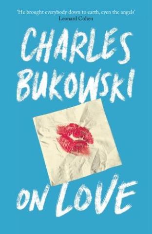 Kniha: On Love - Charles Bukowski