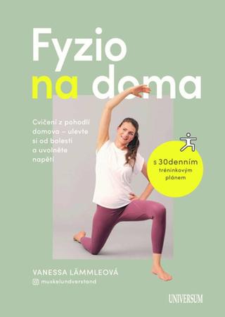 Kniha: Fyzio na doma - 1. vydanie - Vanessa Lämmleová