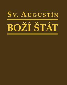 Kniha: Boží štát (3.vydanie) - Svätý Augustín