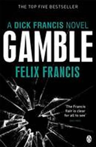Kniha: Gamble - 1. vydanie - Felix Francis