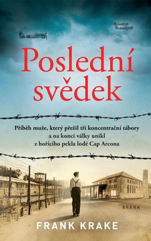 Kniha: Poslední svědek - 1. vydanie - Frank Krake