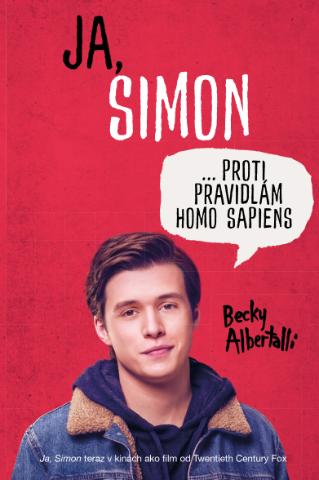 Kniha: Ja, Simon ... proti pravidlám Homo sapiens - Becky Albertalli