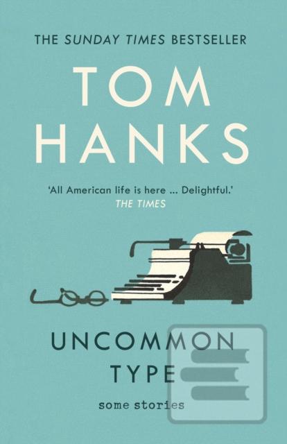 Uncommon Type : Some Sto…