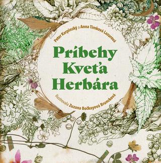 Kniha: Príbehy Kveťa Herbára - 1. vydanie - Peter Karpinský