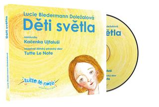 CD: Děti světla - audioknihovna - 1. vydanie - Lucie Biedermann Doležalová