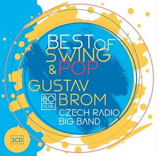 CD: Gustav Brom: Best of swing & pop - 2 CD - 1. vydanie - Gustav Brom
