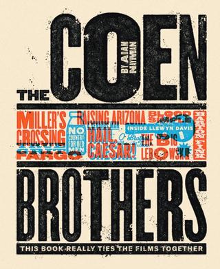 Kniha: The Coen Brothers: This Book Really Ties the Films Together