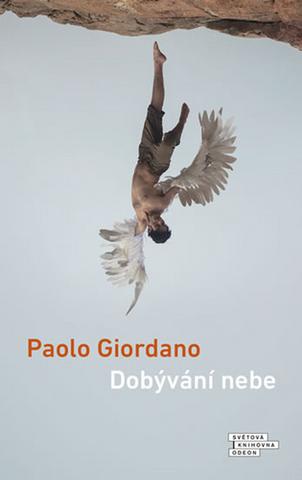 Kniha: Dobývání nebe - 1. vydanie - Paolo Giordano