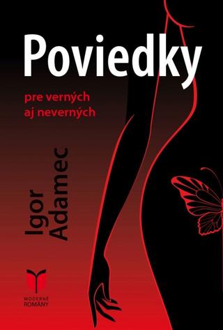 Kniha: Poviedky pre verných aj neverných - 1. vydanie - Igor Adamec