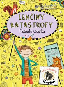 Kniha: Lenčiny katastrofy Poslední veverka - Alice Pantermüllerová