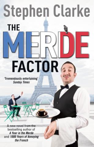 Kniha: Merde Factor - 1. vydanie - Stephen Clarke