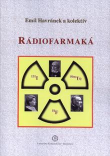Kniha: Rádiofarmaká - Emil Havránek