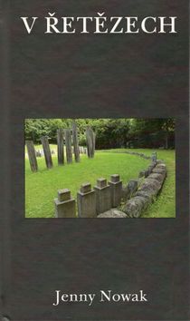 Kniha: V řetězech - 1. vydanie - Jenny Nowak