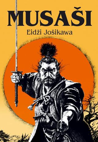 Kniha: Musaši - 2. vydanie - Eidži Jošikawa