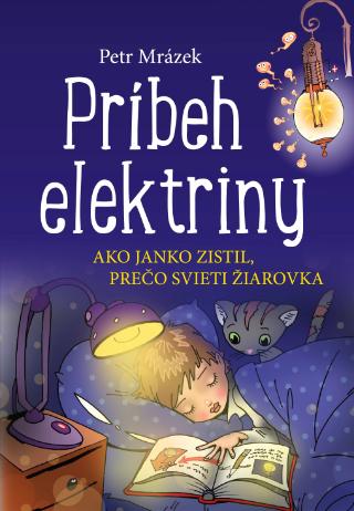 Kniha: Príbeh elektriny - 1. vydanie - Petr Mrázek