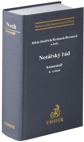 Kniha: Notářský řád. Komentář (6. vydání ) - Petr Bílek