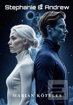 Stephanie & Andrew (Marian Köteles)