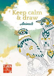 Kniha: Keep calm & draw - Animals - 1. vydanie