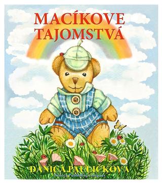 Kniha: Macíkove tajomstvá - Danica Pauličková