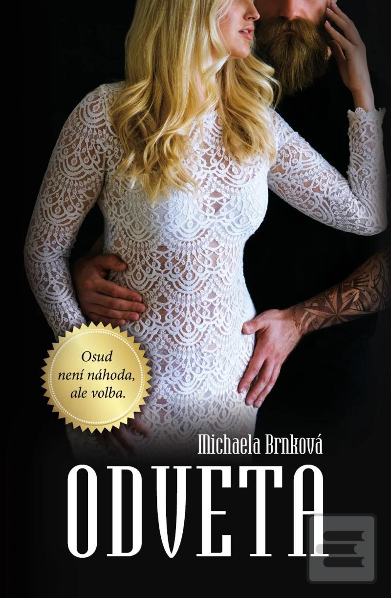 Kniha: Odveta - 1. vydanie - Michaela Brnková