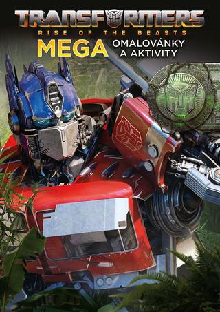 Kniha: Transformers - Mega omalovánky a aktivity - 1. vydanie - Kolektiv