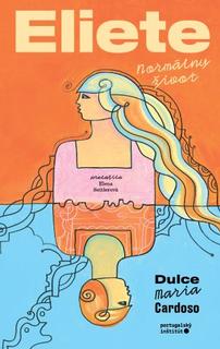 Kniha: Eliete - Normálny život - Dulce Maria Cardoso