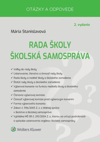 Kniha: Rada školy Školská samospráva - Mária Stanislavová