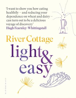 Kniha: River Cottage Light & Easy : Healthy Recipes for Every Day