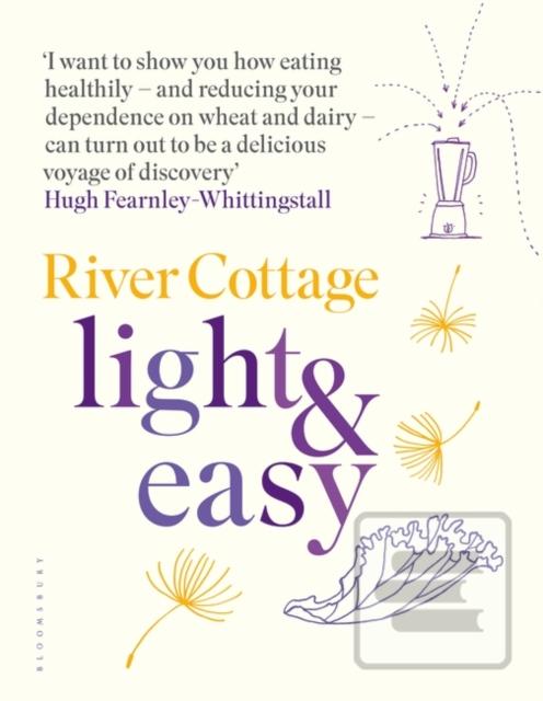 Kniha: River Cottage Light & Easy : Healthy Recipes for Every Day