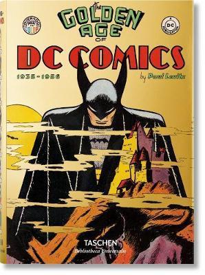 Kniha: The Golden Age of DC Comics