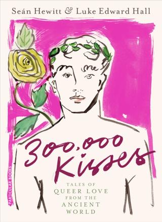 Kniha: 300,000 Kisses - Luke Edward Hall,Sean Hewitt