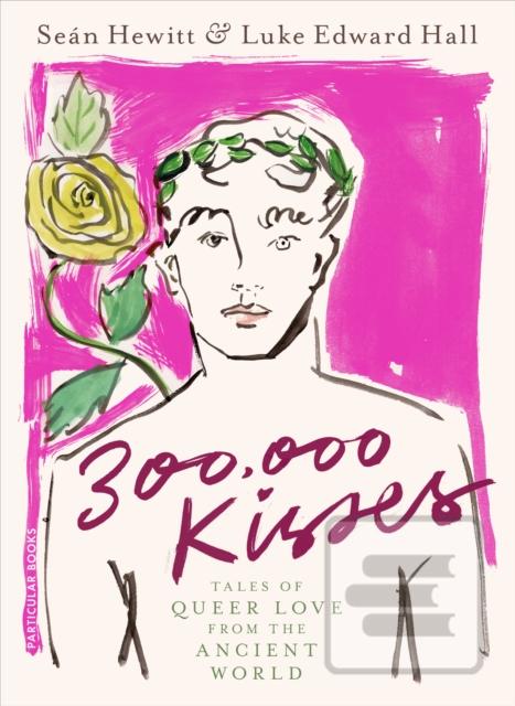 300,000 Kisses (Luke Edward Hall,Sean Hewitt)